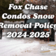 Fox Chase Condos Snow Removal Policy 2024-2025